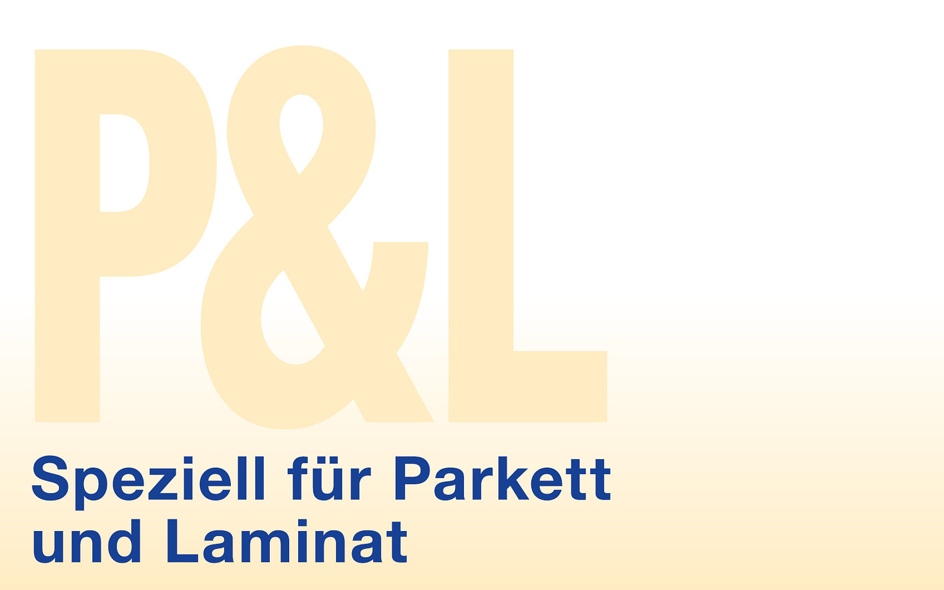 Parkett und Laminat (P&L) Lithofin Parkett und Laminat (P&L)