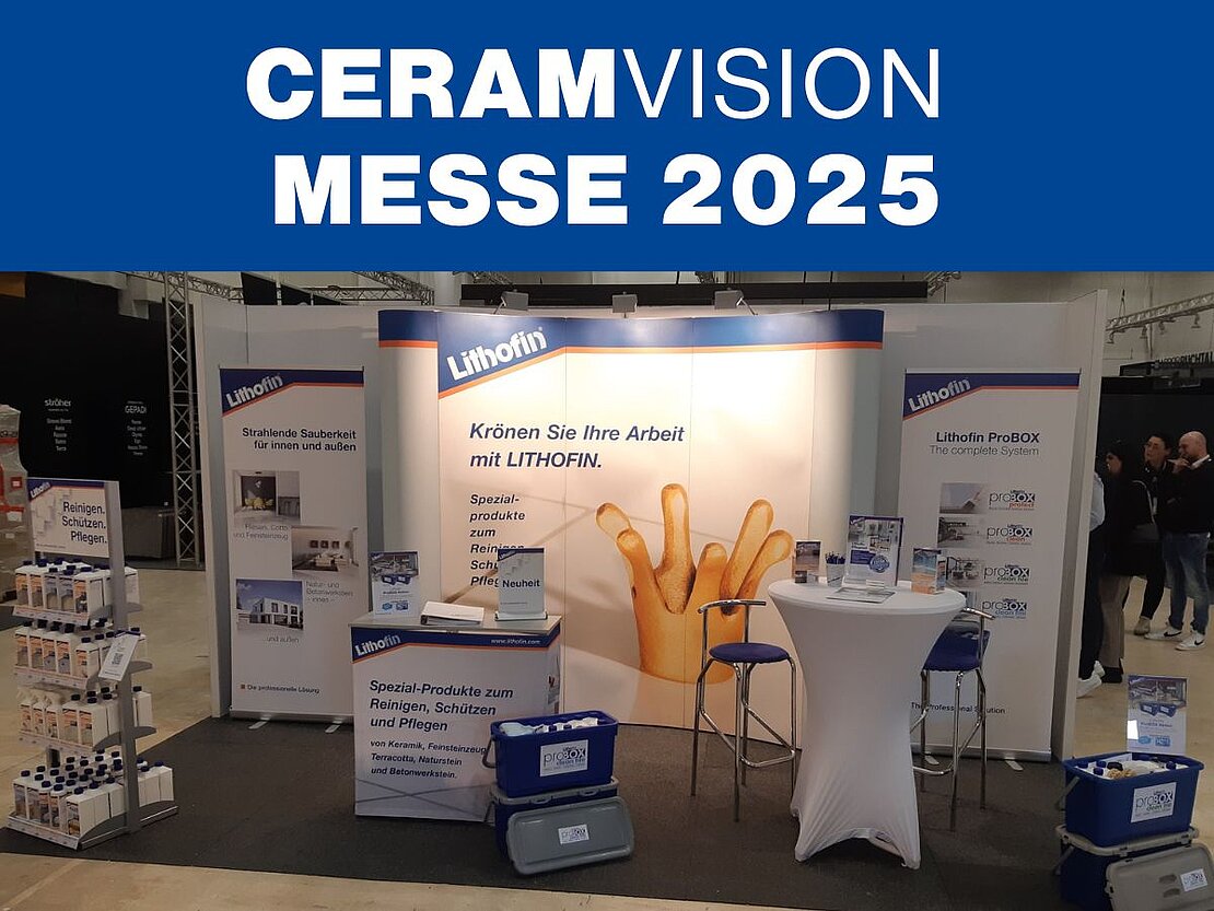 Lithofin Messestand CeramVision